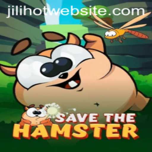 Dive into the Adventure of SavetheHamster: Unveiling the World of JILIHOT